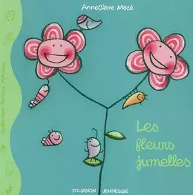 Couverture du produit · Les fleurs jumelles