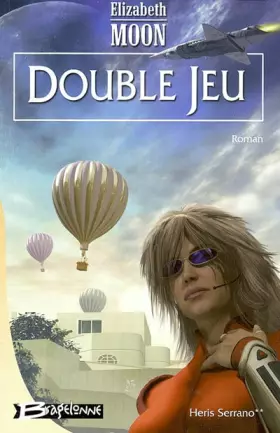 Couverture du produit · Heris Serrano, tome 2 : Double jeu