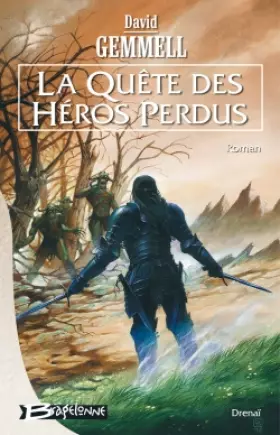 Couverture du produit · Drenaï - La Quête des héros perdus