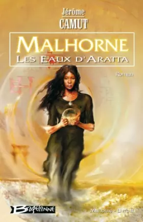 Couverture du produit · Malhorne, tome 2 : Les Eaux d'Aratta