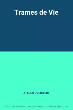 Couverture du produit · Trames de Vie