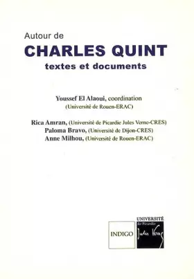 Couverture du produit · Autour de Charles Quint : Textes et documents