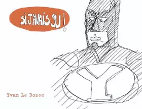 Couverture du produit · Si j'avais su !