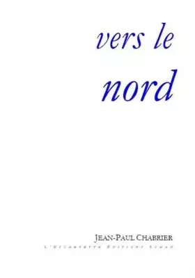 Couverture du produit · Vers le Nord