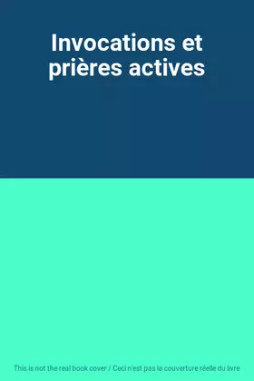 Couverture du produit · Invocations et prières actives