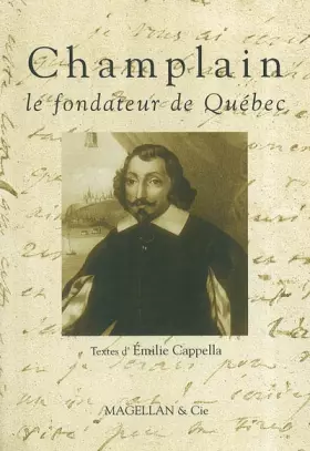 Couverture du produit · Champlain : Le fondateur du Québec