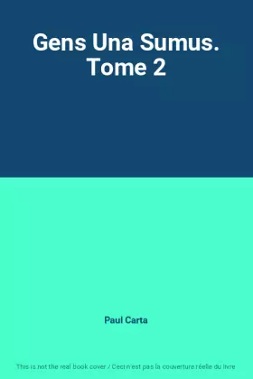 Couverture du produit · Gens Una Sumus. Tome 2