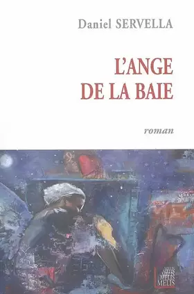 Couverture du produit · L'ange de la baie