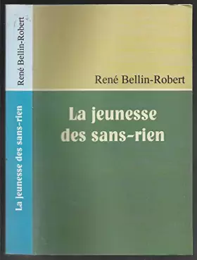 Couverture du produit · La jeunesse des sans-rien