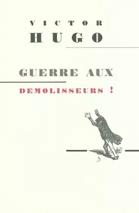 Couverture du produit · Guerre aux demolisseurs