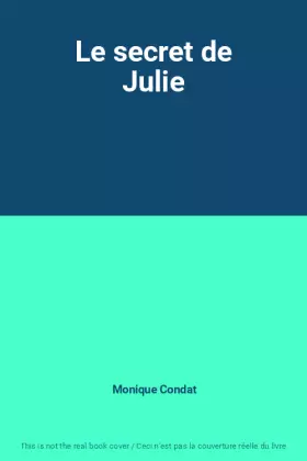 Couverture du produit · Le secret de Julie