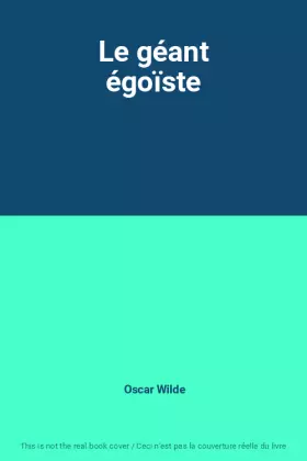 Couverture du produit · Le géant égoïste