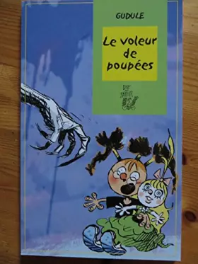 Couverture du produit · Le voleur de poupées