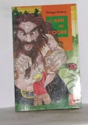 Couverture du produit · L'ami de l'ogre