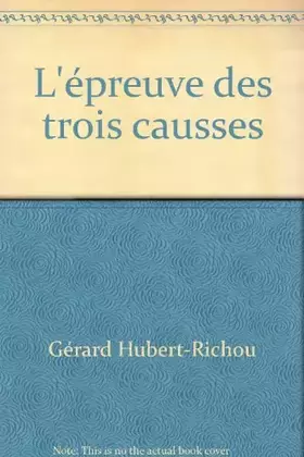 Couverture du produit · L'épreuve des trois causses