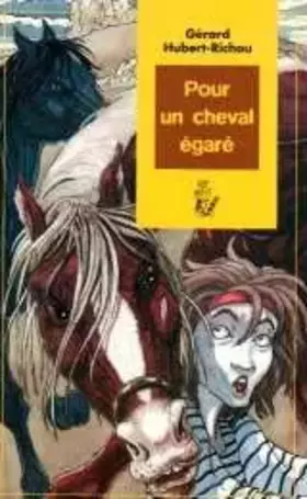 Couverture du produit · Pour un cheval égaré