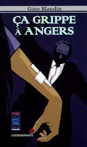 Couverture du produit · Ca Grippe a Angers une Enquete ...