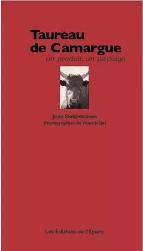 Couverture du produit · Le Taureau de Camargue