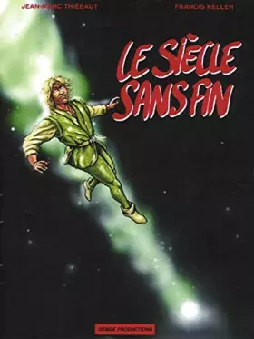 Couverture du produit · Le siècle sans fin