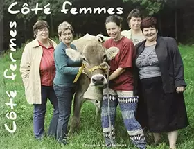 Couverture du produit · COTE FERMES - COTE FEMMES