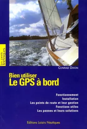 Couverture du produit · Bien utiliser le GPS à bord