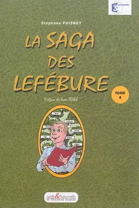 Couverture du produit · La Saga des Lefébure (Tome 4)
