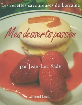 Couverture du produit · Mes desserts passion