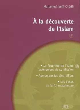 Couverture du produit · A la découverte de l'Islam 2