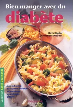 Couverture du produit · Bien manger avec du diabète