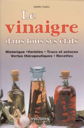 Couverture du produit · Le vinaigre dans tous ses états
