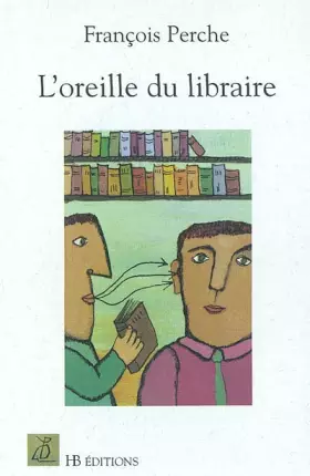 Couverture du produit · L'oreille du libraire
