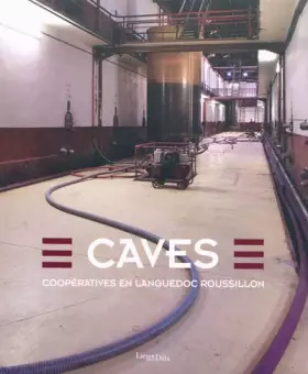 Couverture du produit · Caves coopératives en Languedoc-Roussillon
