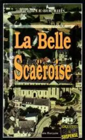 Couverture du produit · La belle scaeroise