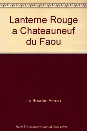 Couverture du produit · Lanterne Rouge a Chateauneuf du Faou