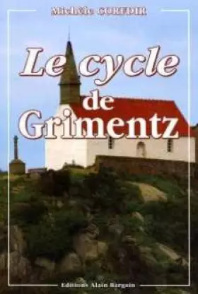Couverture du produit · Le Cycle de Grimentz