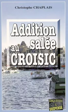 Couverture du produit · Addition salée au Croisic