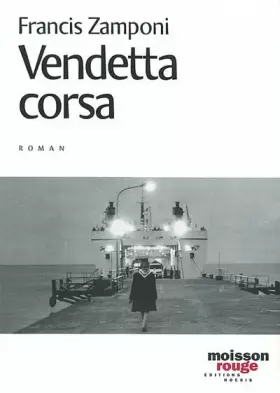Couverture du produit · Vendetta corsa