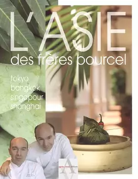 Couverture du produit · L'Asie des Frères Pourcel