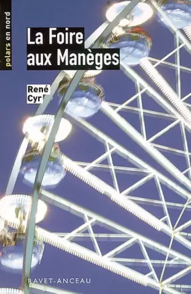 Couverture du produit · La foire aux manèges