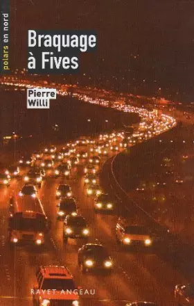 Couverture du produit · Braquage a fives