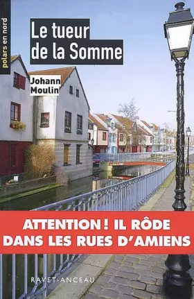 Couverture du produit · Le tueur de la Somme