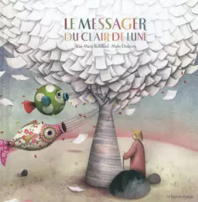 Couverture du produit · Le messager du clair de lune