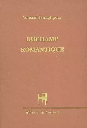 Couverture du produit · Duchamp romantique
