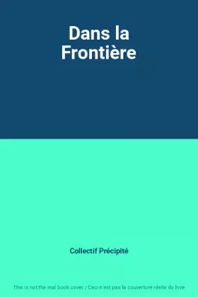 Couverture du produit · Dans la Frontière