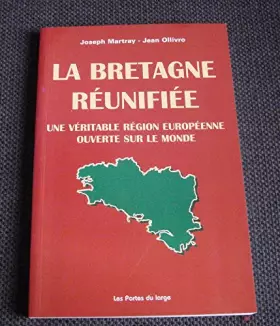 Couverture du produit · Bretagne reunifiee