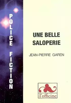 Couverture du produit · Une belle saloperie
