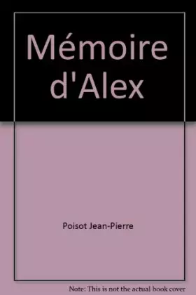 Couverture du produit · Mémoire d'Alex