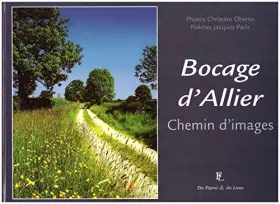 Couverture du produit · Bocage d'Allier : Chemin d'images