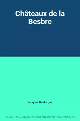 Couverture du produit · Châteaux de la Besbre