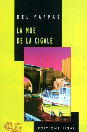 Couverture du produit · La Mue de la Cigale